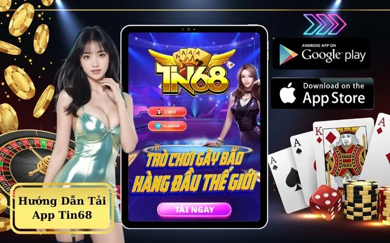 Hướng Dẫn Tải App Tin68