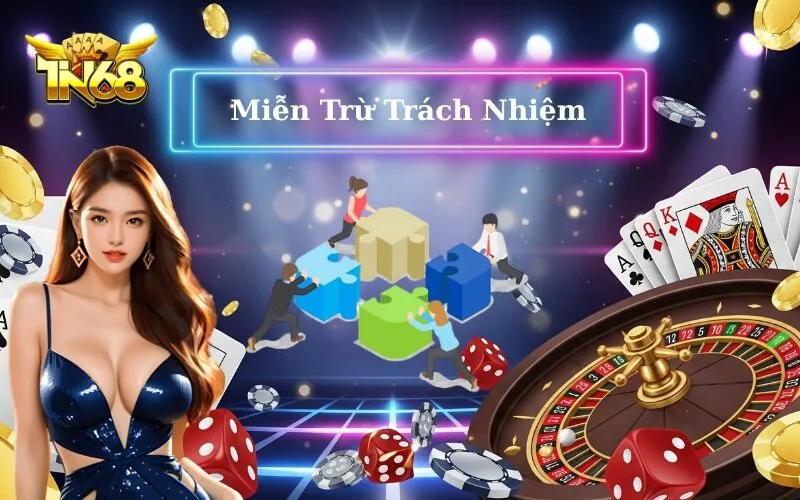 Miễn Trừ Trách Nhiệm